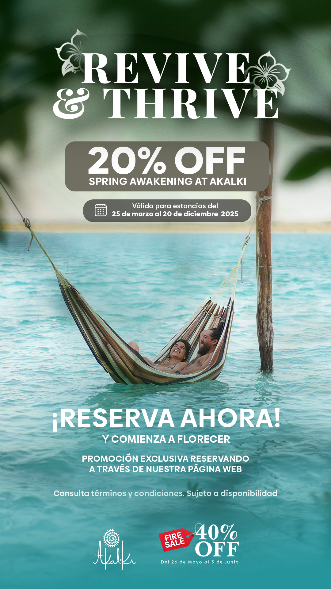 Marketing Holistico be2be Cliente Akalki 2024 Campaña: Revive-and-Thrive-Firesale Diseño: be2be